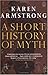 A Short History of Myth (Myths, The)