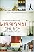 Introducing the Missional Church: What It Is, Why It Matters, How to Become One (Allelon Missional Series)