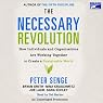 The Necessary Revolution: How Individuals And Organizations Are Working Together to Create a Sustainable World