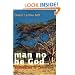 man no be God: Bushdoctor in Cameroon