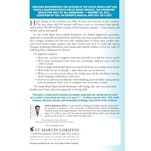 The South Beach Heart Health Revolution: Cardiac Prevention That Can Reverse Heart Disease and Stop Heart Attacks and Strokes (The South Beach Diet)