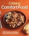 Books : Fine Cooking Comfort Food: 200 Delicious Recipes for Soul-Warming Meals