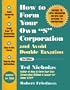 How to Form Your Own S Corporation and Avoid Double-Taxation