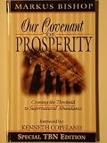 Our Covenant of Prosperity: Crossing the Threshold to Supernatural Abundance