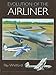 Evolution of the Airliner