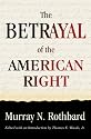 The Betrayal of the American Right