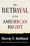 The Betrayal of the American Right