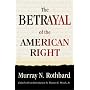 The Betrayal of the American Right