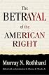 The Betrayal of the American Right
