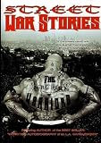 Street War Stories