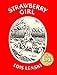 Strawberry Girl: A Newbery Award Winner