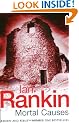 Mortal Causes: An Inspector Rebus Novel