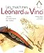 Livres : Les machines de Léonard de Vinci : Secrets et inventions des codex