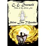Shine Like Thunder