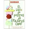 Libro De Postres De Falsarius Che (Cocina (compa�ia Oriental))