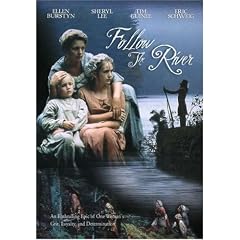 Follow the River by 