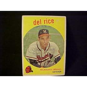 Del Rice Milwaukee Braves #104 1959 Topps Signed Autographed Baseball Card