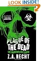 Plague of the Dead: The Morningstar Saga