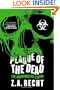 Plague of the Dead: The Morningstar Saga