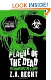Plague of the Dead: The Morningstar Saga