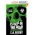 Plague of the Dead: The Morningstar Saga