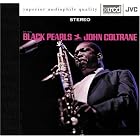 Click here to buy Black Pearls by  John Coltrane .