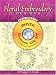 Floral Embroidery Designs CD-ROM and Book (Dover Pictorial Archives)