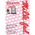 ＭＩＬＫＦＥＤ．２０１０ ＦＡＬＬ／ＨＯＬＩＤＡＹ ＣＯＬＬＥＣＴＩＯＮ<br>宝島社<br>1260円<br>ISBN:9784796679121