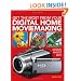 Get the Most from Your Digital Home Movie Making