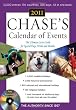 Chase's Calendar of Events, 2011 Edition: The Ultimate Go-to Guide for Special Days, Weeks and Months