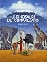 Le dinosaure du Kilimandjaro