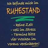 Fun-Shirt "Ruhestand..."