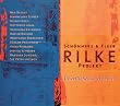 Rilke Projekt. �berflie�ende Himmel