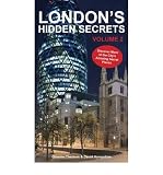 London's hidden secrets. Volume 2, Discover more of the city's amazing secret places