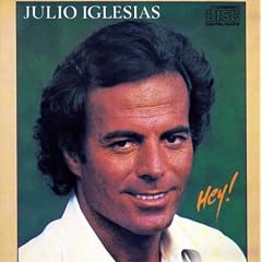 Julio Iglesias - Hey