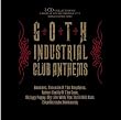 Goth Industrial Club Anthems