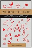 Evidence of God: A Final Resolution of Meaning