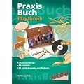 Rhythmik im Elementarbereich: Lektionsvorschl�ge, Arbeitsbl�tter, CD mit H�rbeispiele und Playbacks zum Mitsingen. Praxisb�cher. 4 - 8 Jahre
