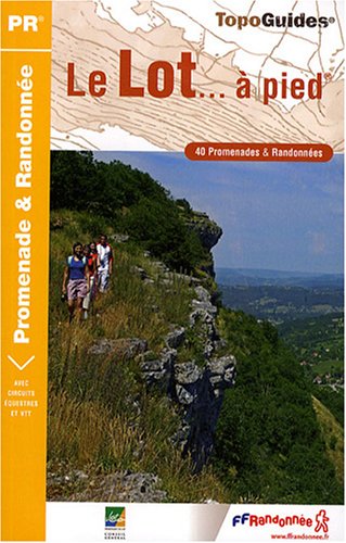 Lot a Pied PR 40 Promenades and Randonnee: FFR.D046