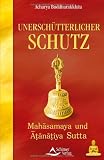Unersch&uuml;tterlicher Schutz - Acharya Buddharakkhita, Acharya Buddharakkhita