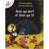 Les P'tites Poules : Jean qui dort et Jean qui litpar Christian Jolibois