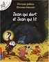 Les P'tites Poules : Jean qui dort et Jean qui lit