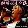 Maximum Pink