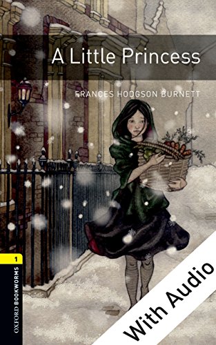 A Little Princess - With Audio, Oxford Bookworms Library: 400 Headwords