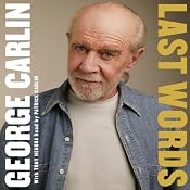 Last Words | [George Carlin]