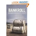 Bankroll: A New Approach to Financing Feature Films