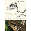 The Inner Bird: Anatomy and Evolution