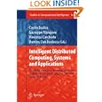 Intelligent Distributed Computing, Systems and Applications: Proceedings of the 2nd...