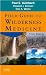 Field Guide to Wilderness Medicine