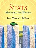 Stats: Modeling the World (3rd Edition)